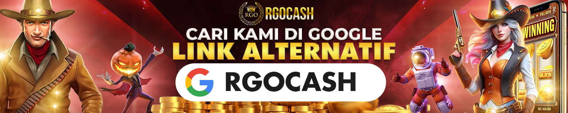 LINK DAFTAR DAN LOGIN ALTERNATIF RGOCASH